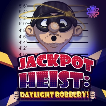 Octoplay : Jackpot Heist: Daylight Robbery! - AGENT188