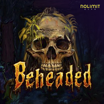 NolimitCity : Beheaded - AGENT188